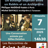 Chapelle Saint Julien de Boulbon 13150 - 7 décembre 2025 - Conférence Philippe Haddad
